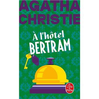 Couverture de « À l’Hôtel Bertram »
