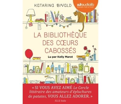 Couverture de « La bibliothèque des cœurs cabossés »