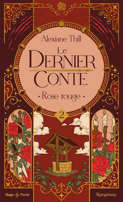 Couverture de « Le Dernier Conte - T2 - Rose Rouge »