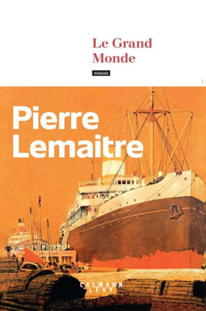 Couverture de « Le Grand Monde »