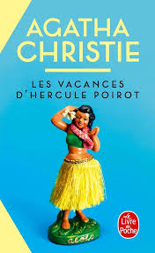 Couverture de « Les vacances d'Hercule Poirot »