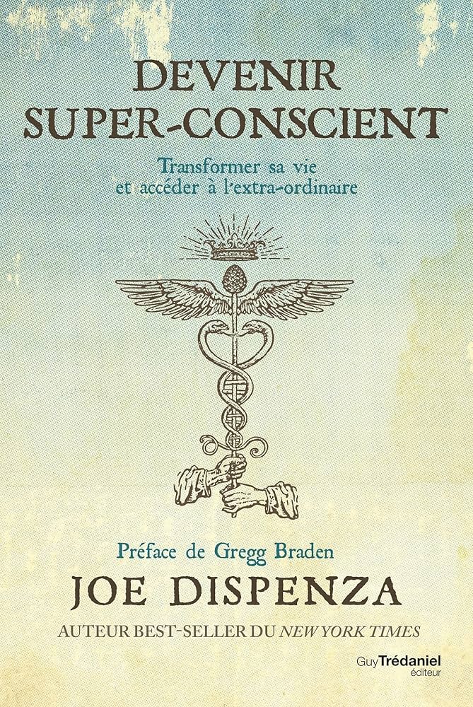 Couverture de « Devenir super-conscient »