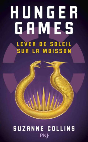 Couverture de « Hunger Games - Tome 4 : Lever de soleil sur la moisson »