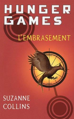 Couverture de « Hunger Games - Tome 2 : L'Embrasement »