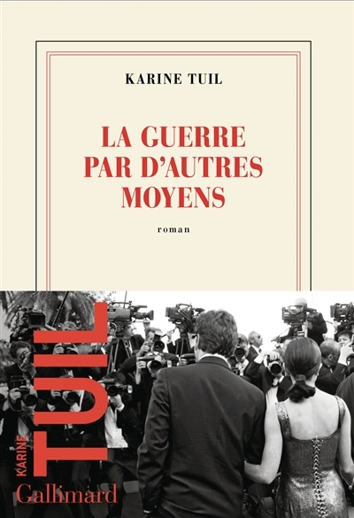 Couverture de « La guerre par d'autres moyens »