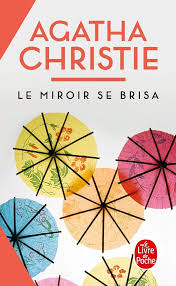 Couverture de « Le Miroir se Brisa »