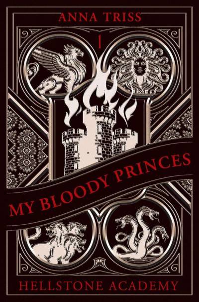 Couverture de « Hellstone Academy T1 My Bloody Princes »