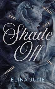 Couverture de « Shade Off - Tome 1 »