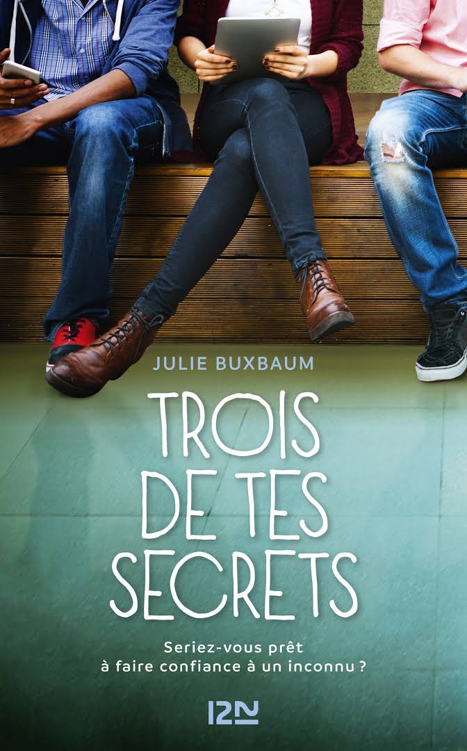 Couverture de « Trois de tes secrets »