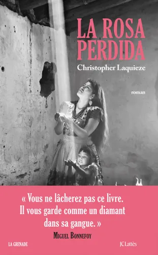 Couverture de « La Rosa Perdida »