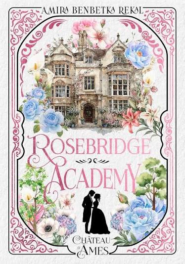 Couverture de « Rosebridge Academy »