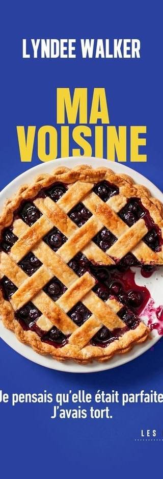 Couverture de Ma voisine, Lyndee Walker