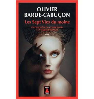 Couverture de Commissaire aux morts étranges, Tome 8 : Les sept vies du moine, Olivier Barde-Cabuçon