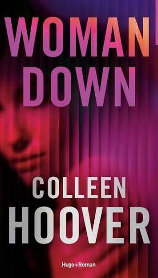 Couverture de Woman Down, Colleen Hoover
