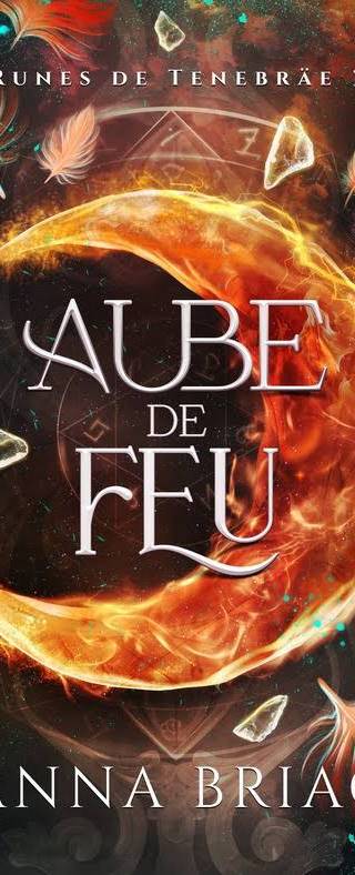 Couverture de Aube de feu, Anna Briac