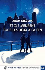 Couverture de Et ils meurent tous les deux à la fin, Adam Silvera