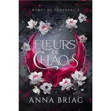 Couverture de Fleurs de chaos, Anna Briac