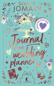 Couverture de « Journal d'une wedding planner », Sophie Jomain