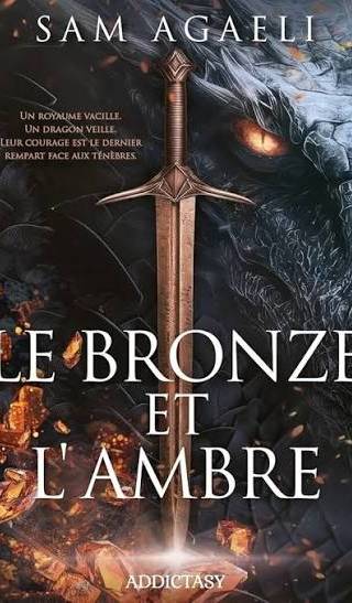 Couverture de Le Bronze et L'Ambre, Sam Agaeli