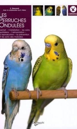Couverture de « Les perruches ondulées », E. Gismondi, avec la collaboration de D. Mario
