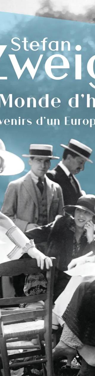Couverture de Le Monde d'hier, Stefan Zweig