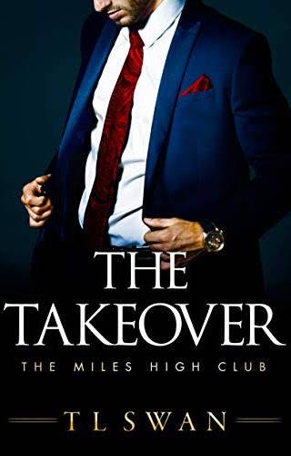 Couverture de The Miles High Club 2 - The Takeover, T L Swan
